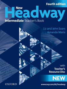 New Headway 4th Edition Intermediate B1 Teacher's Book + Teacher's Resource Disc